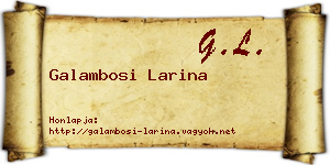 Galambosi Larina névjegykártya